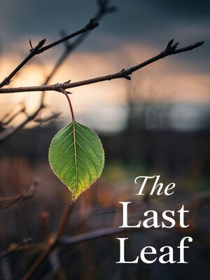 cover image of The Last Leaf